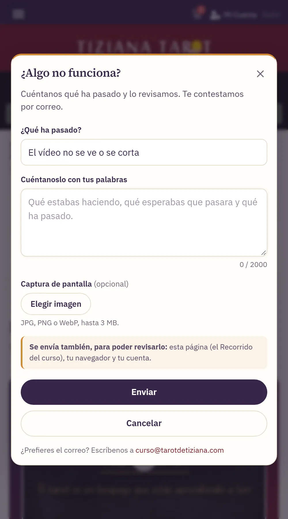 Ayuda del curso 20 Ventana «¿Algo no funciona?» para reportar un problema: qué ha pasado, tus palabras y una captura opcional.